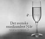 Det svenska musikundret 75år